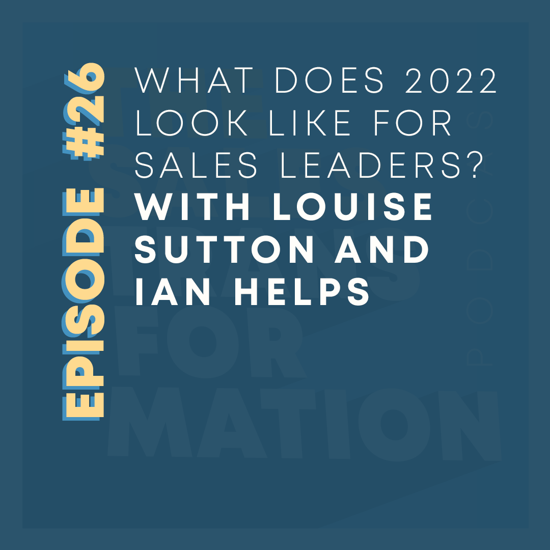  What Does 2022 Look Like For Sales Leaders